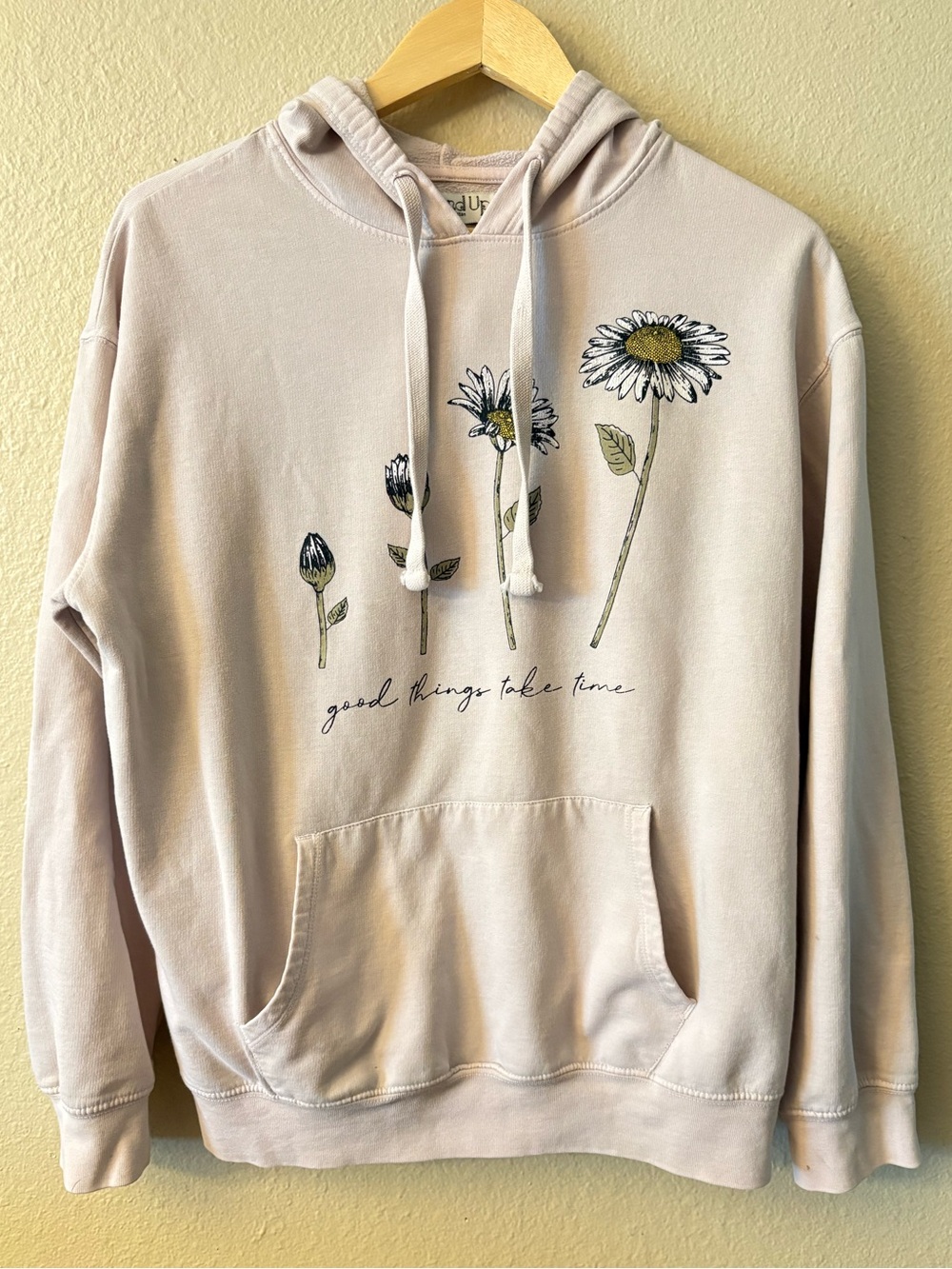 Wound Up Women’s Hoodie Large Good Things Take Time Daisy Graphic Pullover
